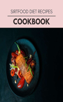 Sirtfood Diet Recipes Cookbook