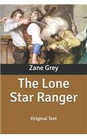 The Lone Star Ranger: Original Text