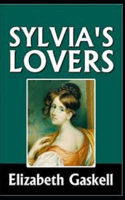 Sylvia's Lovers Illustrated