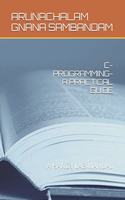 C-Programming-A Practical Guide