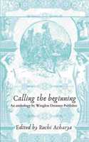 Calling the beginning