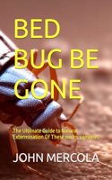 Bed Bug Be Gone
