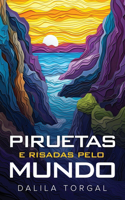 Piruetas e Risadas pelo Mundo