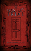 Master's Trial