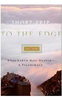 Short Trip to the Edge