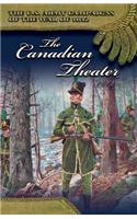 The Canadian Theater, 1813