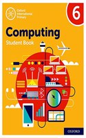 Oxford International Computing: Student Book 6: (Oxford International Computing)