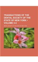 Transactions of the Dental Society of the State of New York (Volume 3-4)