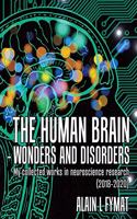 Human Brain - Wonders and Disorders