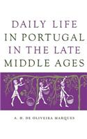 Daily Life in Portugal in the Late Middle Ages