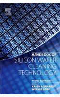 Handbook of Silicon Wafer Cleaning Technology