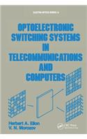 Optoelectronic Switching Systems in Telecommunications and Computers