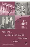 Aspects of Modern Language Teaching in Europe