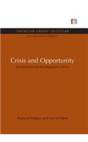 Crisis and Opportunity