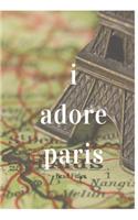 I Adore Paris