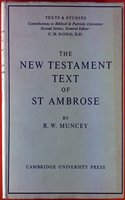 The New Testament Text of Saint Ambrose