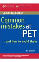 Common Mistakes at PET...and How to Avoid Them