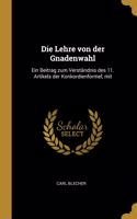 Die Lehre von der Gnadenwahl