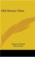 Old Chester Tales