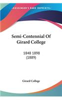 Semi-Centennial Of Girard College