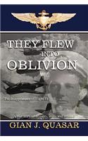 They Flew Into Oblivion