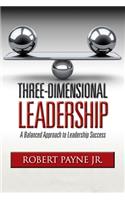 Three-Dimensional Leadership