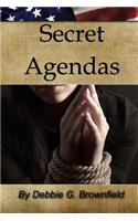 Secret Agendas