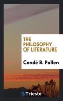 THE PHILOSOPHY OF LITERATURE