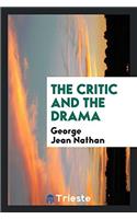 The Critic and the Drama