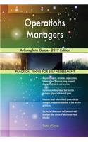 Operations Managers A Complete Guide - 2019 Edition