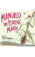 Manuelo the Playing Mantis