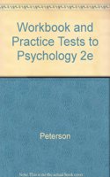 Workbook and Practice Tests to Psychology 2e
