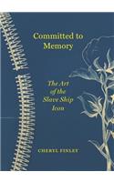 Committed to Memory
