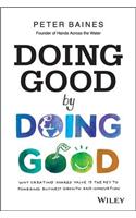 Doing Good by Doing Good