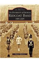 The University of Georiga Redcoat Band 1905-2005