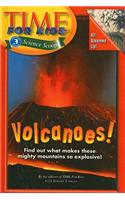 Volcanoes!: (Time for Kids Science Scoops (Prebound))