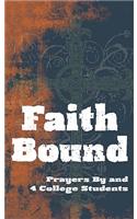 Faith Bound