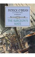 The Surgeon's Mate: (07 Aubrey-Maturin (Audio))