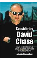 Considering David Chase