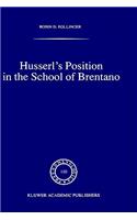 Husserl's Position in the School of Brentano