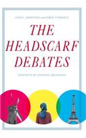 The Headscarf Debates