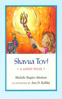 Shavua Tov!