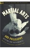 Martial Arts and Philosophy