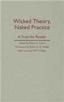 Wicked Theory, Naked Practice
