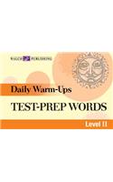 Daily Warm-Ups for Test-Prep Words