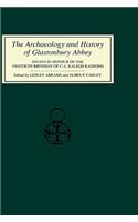 Archaeology and History of Glastonbury Abbey