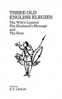 Three Old English Elegies