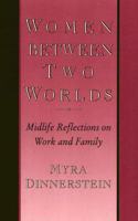 Women Between Two Worlds
