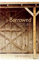 Borrowed Horses
