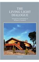 Living Light Dialogue Volume 5